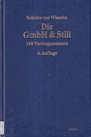Bild des Verkufers fr Die GmbH & Still: Eine alternative Gesellschaftsform zum Verkauf von Die Buchgeister