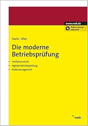 Seller image for Die moderne Betriebsprfung: Verfahrensrecht - digitale Betriebsprfung - Risiko for sale by Die Buchgeister