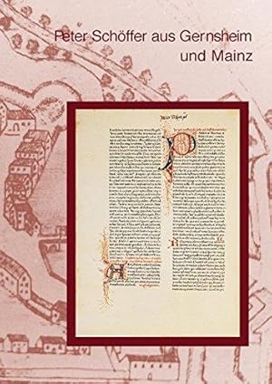 Bild des Verkufers fr Peter Schffer aus Gernsheim und Mainz zum Verkauf von Die Buchgeister