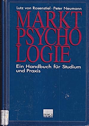 Bild des Verkufers fr Marktpsychologie: Ein Handbuch fr Studium und Praxis zum Verkauf von Die Buchgeister