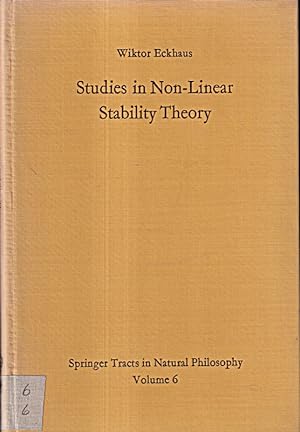 Bild des Verkufers fr Studies in Non-Linear Stability Theory. (= Springer Tracts in Natural Philosophy zum Verkauf von Die Buchgeister