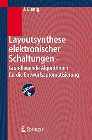 Bild des Verkufers fr Layoutsynthese elektronischer Schaltungen - Grundlegende Algorithmen fr die Ent zum Verkauf von Die Buchgeister