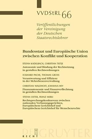 Seller image for Bundesstaat und Europische Union zwischen Konflikt und Kooperation: Berichte un for sale by Die Buchgeister