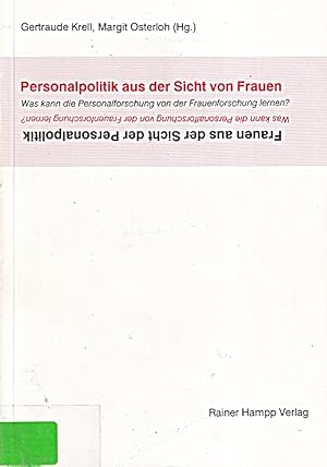 Bild des Verkufers fr Personalpolitik aus der Sicht von Frauen - Frauen aus der Sicht der Personalpoli zum Verkauf von Die Buchgeister