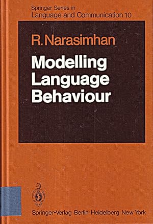 Seller image for Modelling Language Behaviour (Springer Series in Language and Communication, 10, for sale by Die Buchgeister