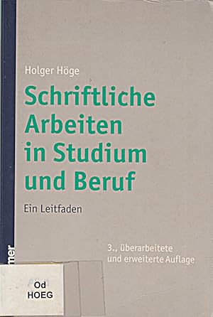 Bild des Verkufers fr Schriftliche Arbeiten in Studium und Beruf. Ein Leitfaden [Taschenbuch] [2006] zum Verkauf von Die Buchgeister