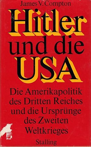 Bild des Verkufers fr Hitler und die USA. zum Verkauf von Die Buchgeister