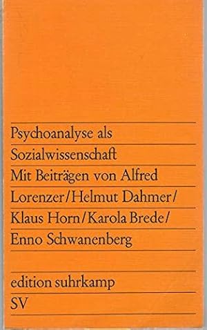 Bild des Verkufers fr Psychoanalyse als Sozialwissenschaft zum Verkauf von Die Buchgeister