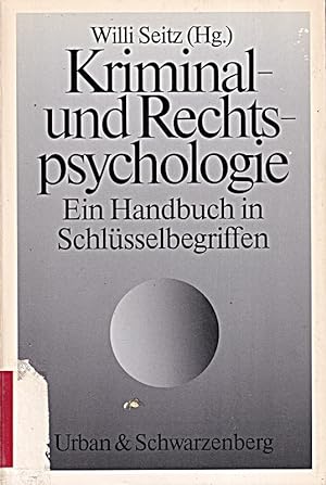 Immagine del venditore per Kriminal- und Rechtspsychologie. Ein Handbuch in Schlsselbegriffen. venduto da Die Buchgeister