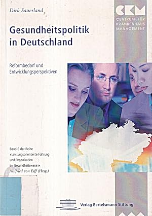Bild des Verkufers fr Gesundheitspolitik in Deutschland: Reformbedarf und Entwicklungsperspektiven (Ge zum Verkauf von Die Buchgeister