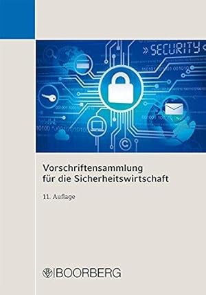 Imagen del vendedor de Vorschriftensammlung fr die Sicherheitswirtschaft a la venta por Die Buchgeister