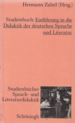 Imagen del vendedor de Studienbuch: Einfhrung in die Didaktik der deutschen Sprache und Literatur (Stu a la venta por Die Buchgeister