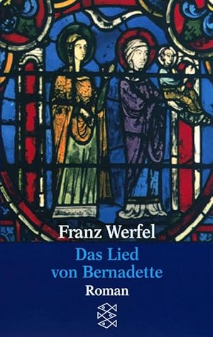 Immagine del venditore per Gesammelte Werke in Einzelbnden: Das Lied von Bernadette venduto da Die Buchgeister