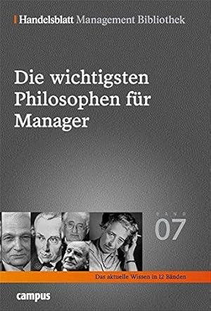 Seller image for Die wichtigsten Philosophen fr Manager: Ausgewhlt und kommentiert von Andreas for sale by Die Buchgeister