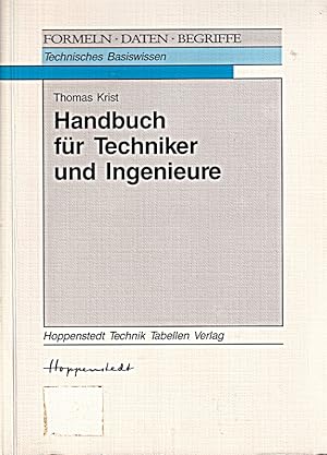 Imagen del vendedor de Handbuch fr Techniker und Ingenieure. Formeln, Daten, Begriffe a la venta por Die Buchgeister