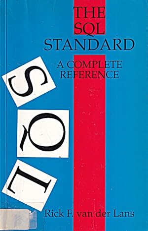 Seller image for The Sql Standard: A Complete Reference Guide for sale by Die Buchgeister
