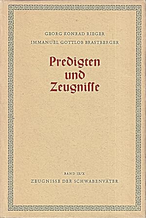 Seller image for Predigten und Zeugnisse. Zeugnisse der Schwabenvter Band IX/X. for sale by Die Buchgeister