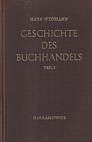 Bild des Verkufers fr Geschichte des Buchhandels, Tl.1, Bis zur Erfindung des Buchdrucks sowie Geschic zum Verkauf von Die Buchgeister