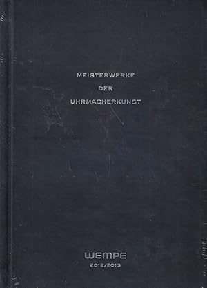 Image du vendeur pour Meisterwerke der Uhrmacherkunst mis en vente par Die Buchgeister