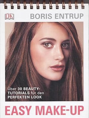 Bild des Verkufers fr Easy Make-up: ber 30 Beauty-Tutorials fr den perfekten Look zum Verkauf von Die Buchgeister
