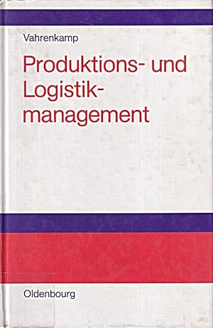 Seller image for Produktions- und Logistikmanagement for sale by Die Buchgeister