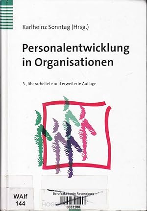 Bild des Verkufers fr Personalentwicklung in Organisationen: Psychologische Grundlagen, Methoden und S zum Verkauf von Die Buchgeister