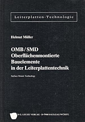 Bild des Verkufers fr OMB /SMD: Oberflchenmontierte Bauelemente in der Leiterplattentechnik zum Verkauf von Die Buchgeister