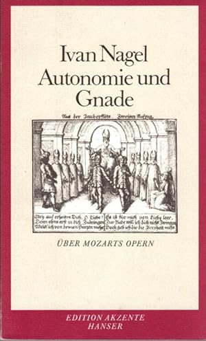 Immagine del venditore per Autonomie und Gnade: ber Mozarts Opern venduto da Die Buchgeister