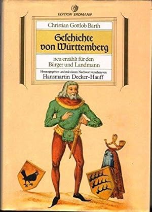 Seller image for Geschichte von Wrttemberg. Neu erzhlt fr den Brger und Landmann for sale by Die Buchgeister