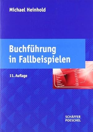 Imagen del vendedor de Buchfhrung in Fallbeispielen a la venta por Die Buchgeister