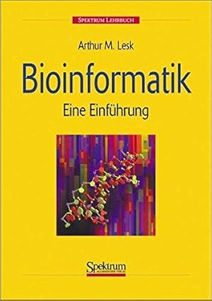 Imagen del vendedor de Bioinformatik: Eine Einfhrung a la venta por Die Buchgeister