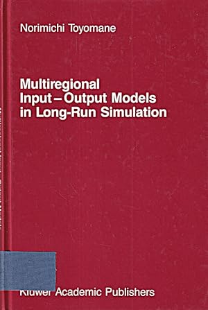 Bild des Verkufers fr Multiregional Input ? Output Models in Long-Run Simulation (Studies in Operation zum Verkauf von Die Buchgeister
