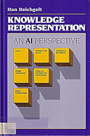 Bild des Verkufers fr Knowledge Representation: An Ai Perspective (Tutorial Monographs in Cognitive Sc zum Verkauf von Die Buchgeister