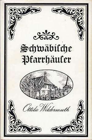 Bild des Verkufers fr Schwbische Pfarrhuser - Facsimile Druck aus Band 1 der gesammelten Werke [schw zum Verkauf von Die Buchgeister