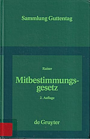 Seller image for Mitbestimmungsgesetz: Kommentar (Sammlung Guttentag) for sale by Die Buchgeister