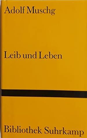 Bild des Verkufers fr Adolf Muschg Leib Und Leben zum Verkauf von Die Buchgeister