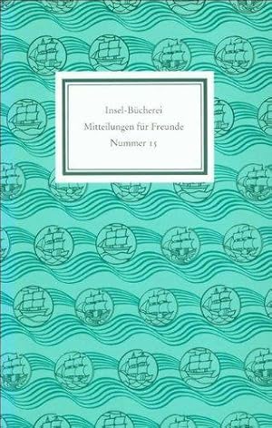 Bild des Verkufers fr Insel-Bcherei. Mitteilungen fr Freunde: Nummer 15 zum Verkauf von Die Buchgeister