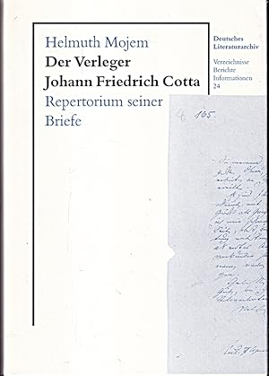Bild des Verkufers fr Der Verleger Johann Friedrich Cotta (1764-1832). Repertorium seiner Briefe: Eine zum Verkauf von Die Buchgeister