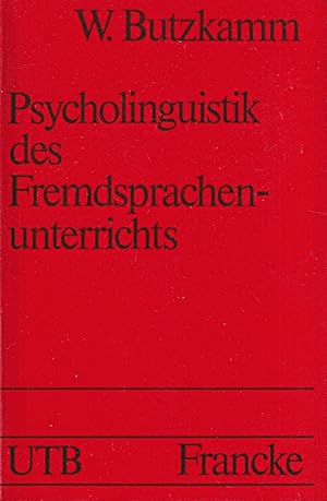 Bild des Verkufers fr Psycholinguistik des Fremdsprachenunterrichts zum Verkauf von Die Buchgeister