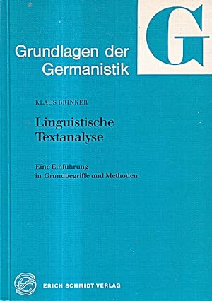 Seller image for Linguistische Textanalyse. Eine Einfhrung in ihre Grundbegriffe und Methoden [B for sale by Die Buchgeister