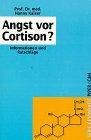 Seller image for Angst vor Cortison? for sale by Die Buchgeister