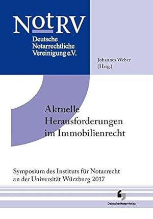 Immagine del venditore per Aktuelle Herausforderungen im Immobilienrecht: Tagungsband 17 venduto da Die Buchgeister