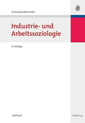 Seller image for Industrie- und Arbeitssoziologie for sale by Die Buchgeister