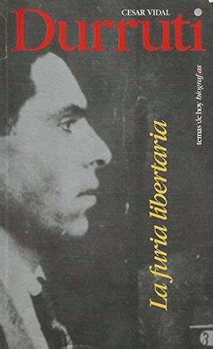 Imagen del vendedor de Durruti: la furia libertaria a la venta por Die Buchgeister