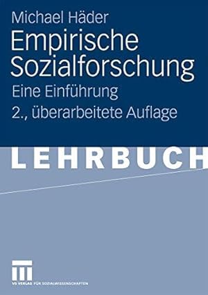 Bild des Verkufers fr Empirische Sozialforschung: Eine Einfhrung (German Edition) [Taschenbuch] zum Verkauf von Die Buchgeister