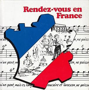 Bild des Verkufers fr Rendez-vous en France. Musikalisches und Kulinarisches aus vier Provinzen zum Verkauf von Die Buchgeister