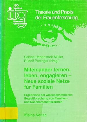 Seller image for Miteinander lernen, leben, engagieren - Neue soziale Netze fr Familien: Ergebni for sale by Die Buchgeister