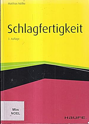 Bild des Verkufers fr Schlagfertigkeit (Haufe Fachbuch) [Taschenbuch] [2015] zum Verkauf von Die Buchgeister