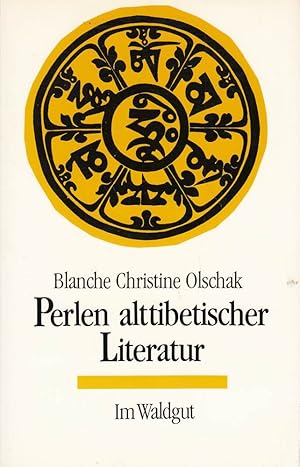 Imagen del vendedor de Perlen alttibetischer Literatur (Stufenwege der Erleuchtung, Texte und Dichtunge a la venta por Die Buchgeister