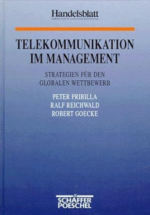 Bild des Verkufers fr Telekommunikation im Management. Strategien fr den globalen Wettbewerb zum Verkauf von Die Buchgeister